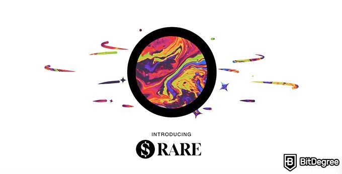 NFT市场：Superrare $ Rare Token。