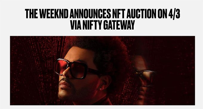 NFTとは？: The WeekndのNFTのコレクション