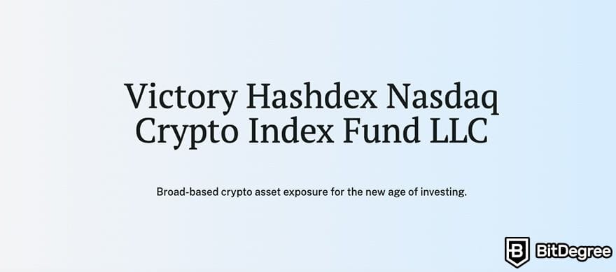 Reksadana crypto: Victory Hashdex Nasdaq Crypto Index Fund LLC.